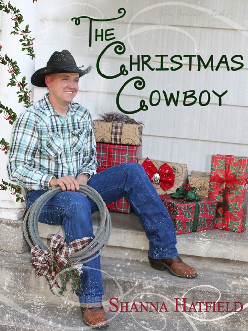 Title details for The Christmas Cowboy by Shanna Hatfield - Wait list
